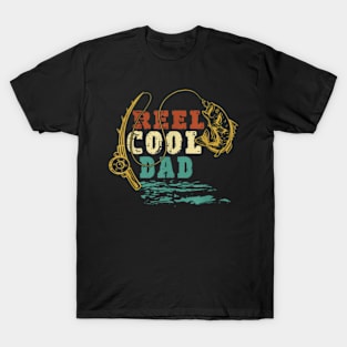 Reel Cool Dad Fishing Father Day Daddy T-Shirt